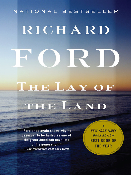 Title details for The Lay of the Land by Richard Ford - Wait list